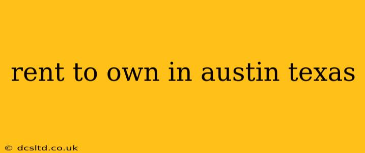 rent to own in austin texas