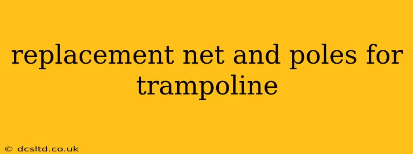replacement net and poles for trampoline