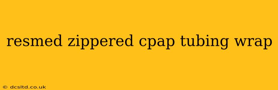 resmed zippered cpap tubing wrap