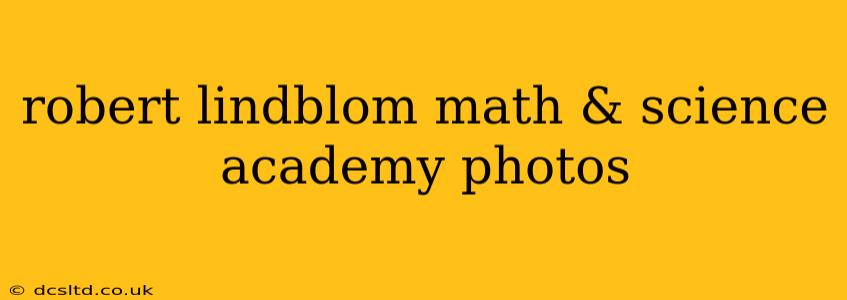 robert lindblom math & science academy photos