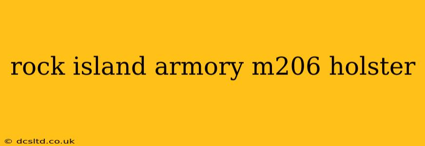 rock island armory m206 holster