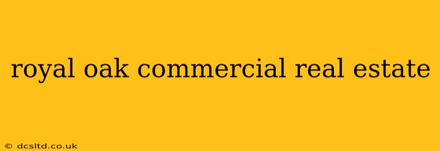 royal oak commercial real estate