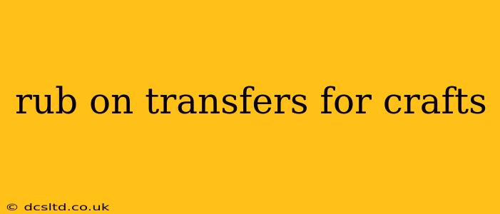 rub on transfers for crafts