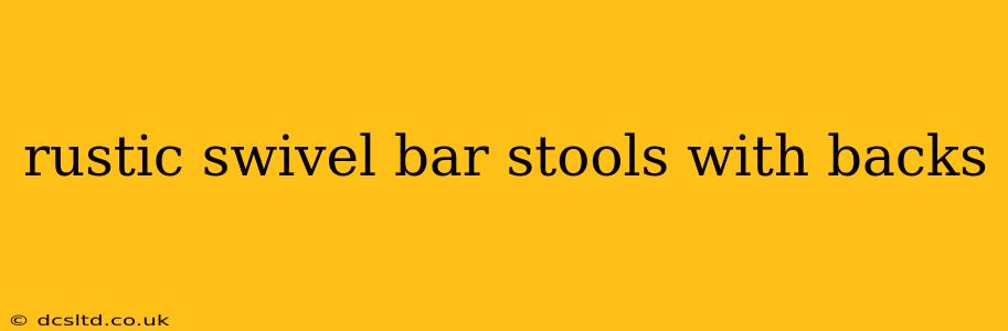 rustic swivel bar stools with backs