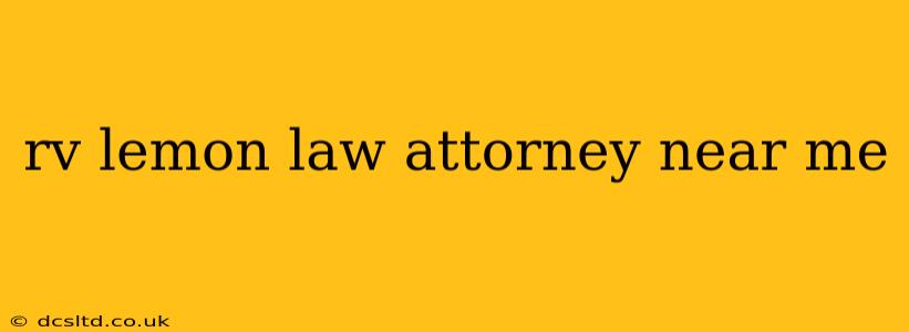rv lemon law attorney near me