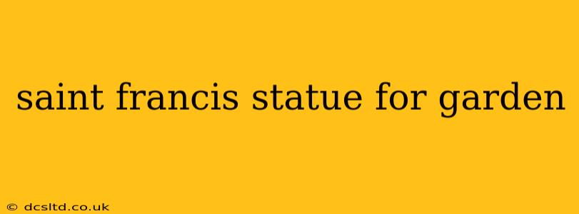 saint francis statue for garden