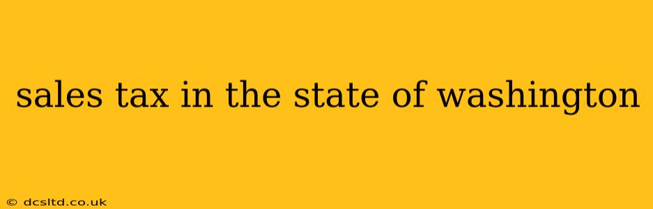sales tax in the state of washington