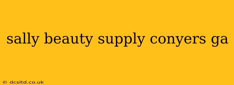 sally beauty supply conyers ga