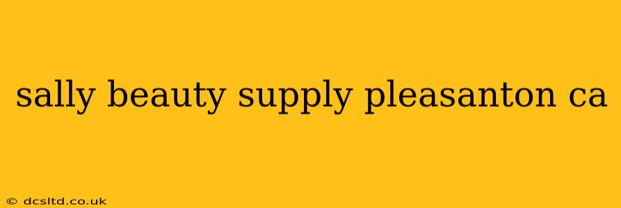 sally beauty supply pleasanton ca