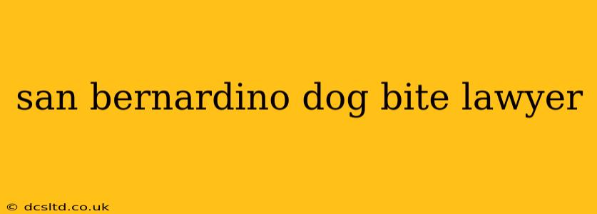san bernardino dog bite lawyer