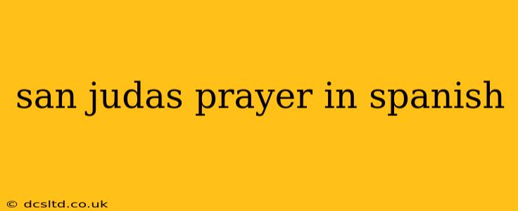 san judas prayer in spanish