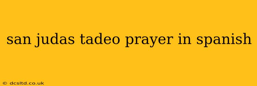 san judas tadeo prayer in spanish