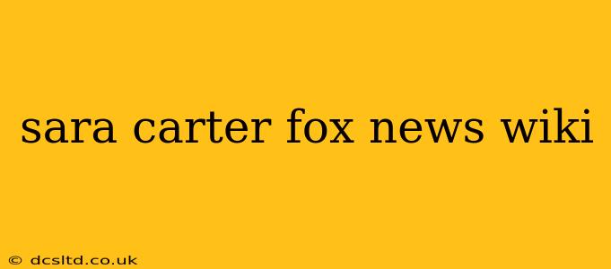 sara carter fox news wiki