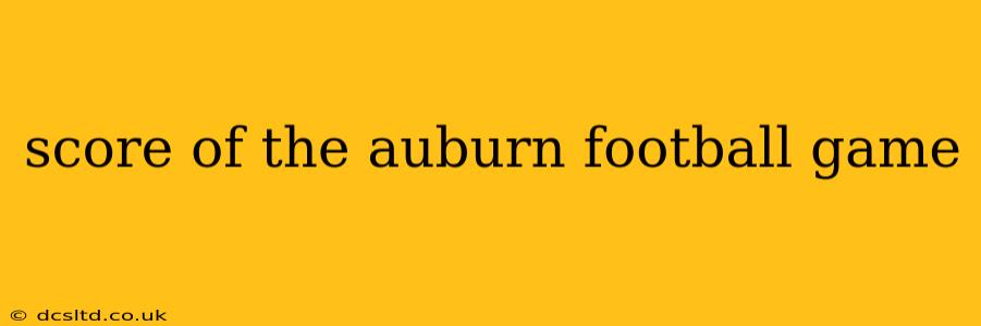 score of the auburn football game