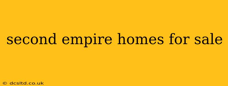 second empire homes for sale