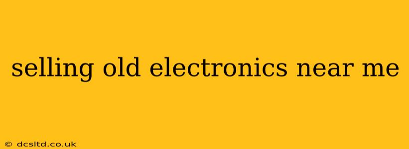 selling old electronics near me