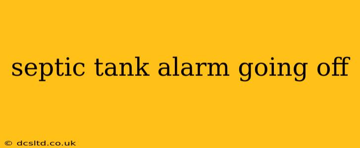 septic tank alarm going off