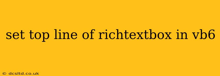 set top line of richtextbox in vb6