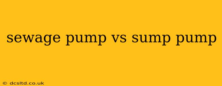sewage pump vs sump pump