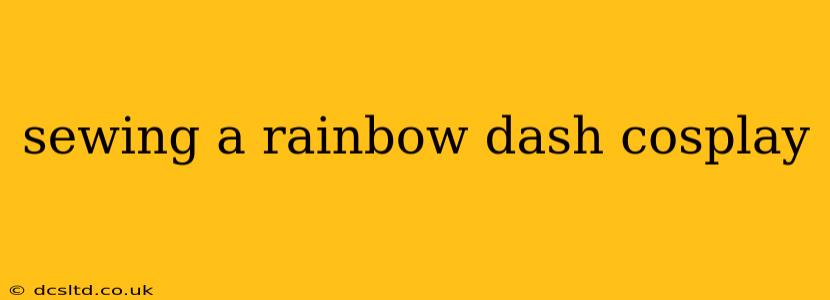 sewing a rainbow dash cosplay
