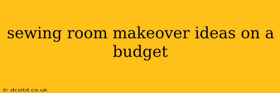 sewing room makeover ideas on a budget