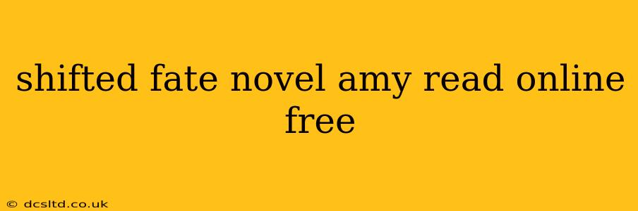 shifted fate novel amy read online free