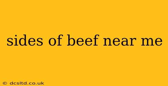 sides of beef near me