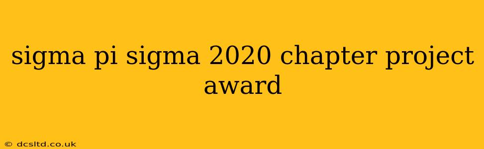 sigma pi sigma 2020 chapter project award