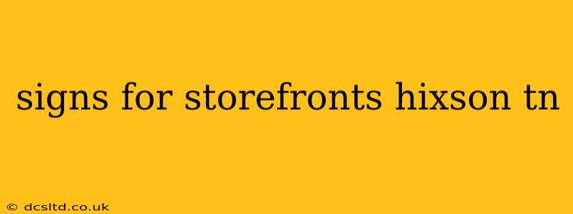 signs for storefronts hixson tn