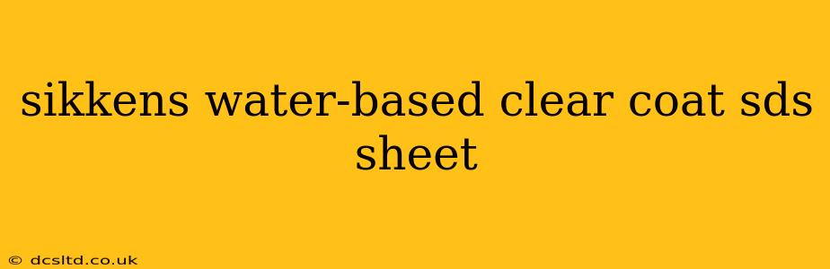 sikkens water-based clear coat sds sheet