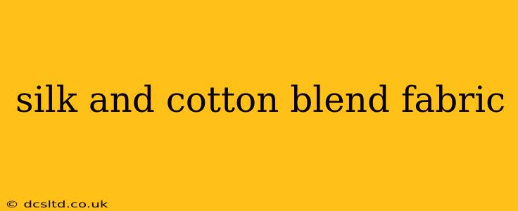 silk and cotton blend fabric