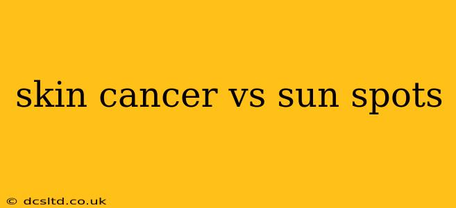 skin cancer vs sun spots