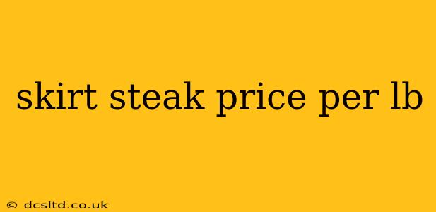 skirt steak price per lb