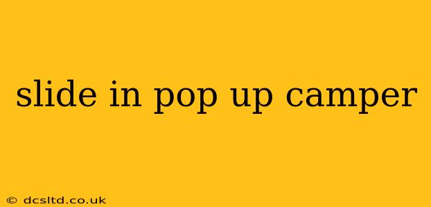 slide in pop up camper