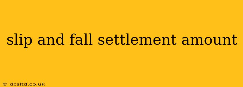 slip and fall settlement amount