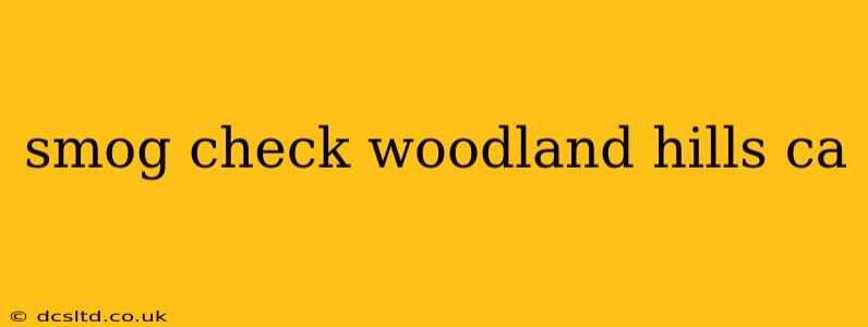 smog check woodland hills ca