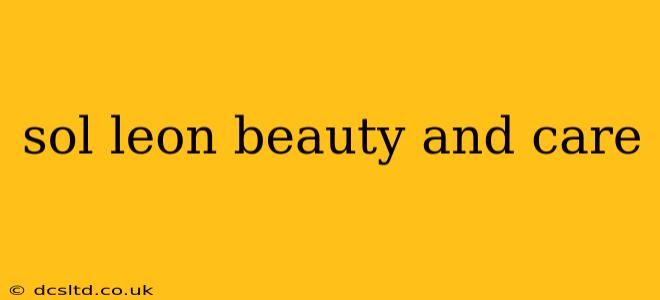 sol leon beauty and care
