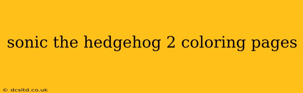 sonic the hedgehog 2 coloring pages