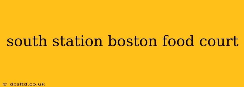 south station boston food court