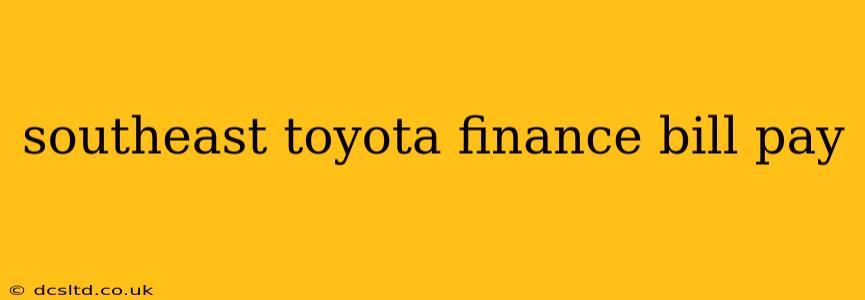 southeast toyota finance bill pay