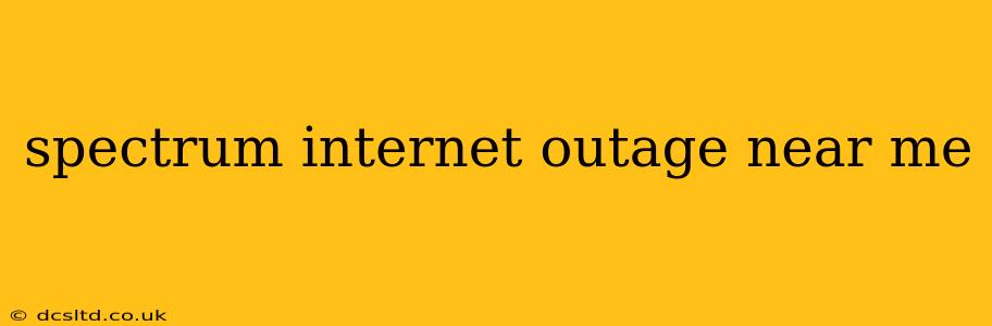 spectrum internet outage near me