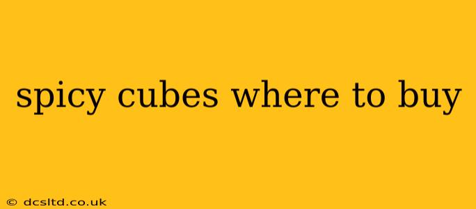 spicy cubes where to buy