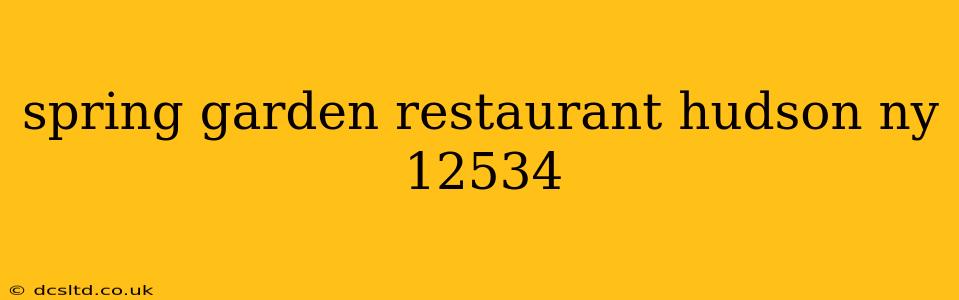 spring garden restaurant hudson ny 12534