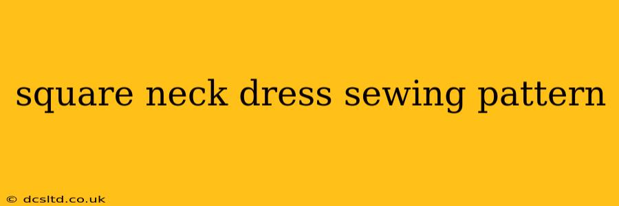 square neck dress sewing pattern