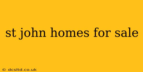 st john homes for sale