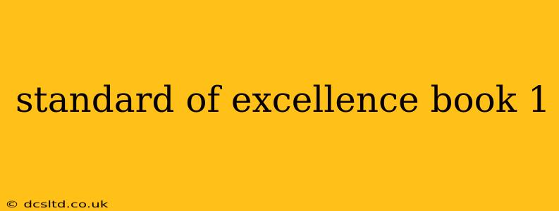 standard of excellence book 1