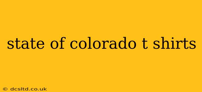 state of colorado t shirts