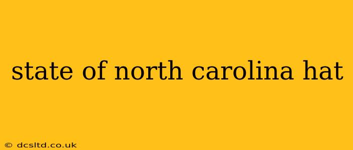 state of north carolina hat