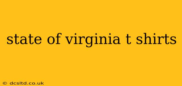 state of virginia t shirts