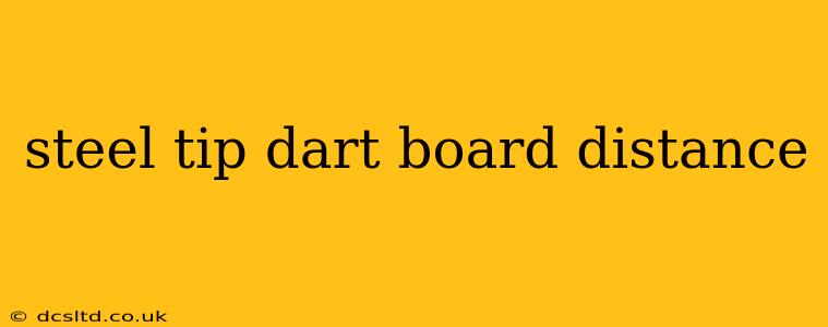 steel tip dart board distance